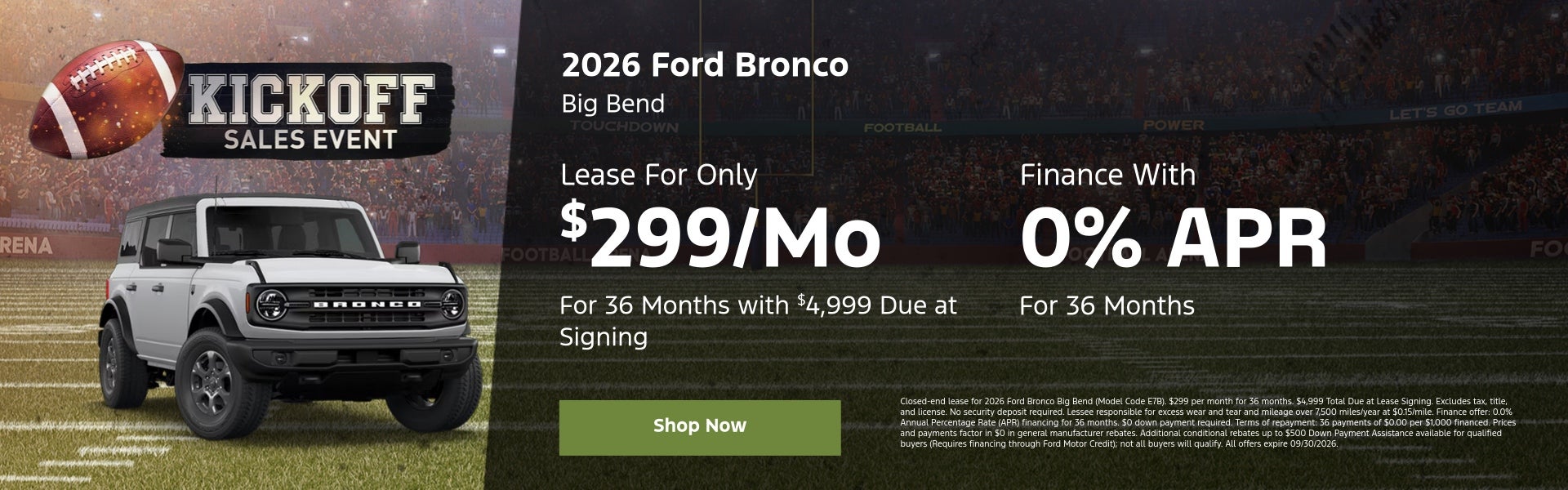 2026 Bronco Lease for $299/mo or 0% APR Financing